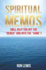 Spiritual Memos (Will Help You Off the Bench and Into the Game) - Book