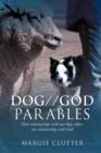 Dog//God Parables - Book