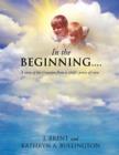 In the Beginning....... - Book