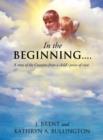 In the Beginning....... - Book