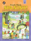 Teach Them Spanish!, Grade K - eBook