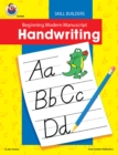 Beginning Modern Manuscript Handwriting Skill Builder, Grades K - 2 - eBook