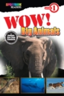 Wow! Big Animals : Level 1 - eBook