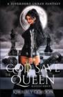 God Save the Queen : A Superhero Urban Fantasy - Book