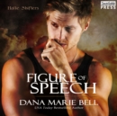 Figure of Speech : Halle Shifters, Book 4 - eAudiobook