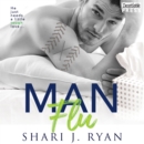 Man Flu : A Man Cave Standalone - eAudiobook