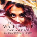 The Wallflower : Halle Pumas #1 - eAudiobook