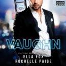 Vaughn : Love Under the Lights, Book Two - eAudiobook