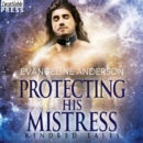 Protecting His Mistress - eAudiobook