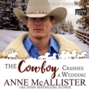The Cowboy Crashes a Wedding - eAudiobook