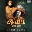 Cave Man Need Wife - eAudiobook