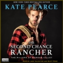 The Second Chance Rancher - eAudiobook