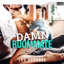 Damn Roommate - eAudiobook