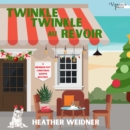 Twinkle, Twinkle Au Revoir : Mermaid Bay Christmas Shoppe Mystery, Book Two - eAudiobook