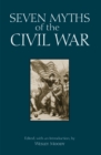 Seven Myths of the Civil War - Book