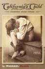 California's Child : Inspired by a True Story - Book