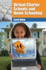 Virtual Charter Schools and Home Schooling - eBook