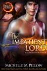 The Impatient Lord : A Qurilixen World Novel - eBook