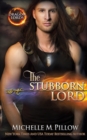 The Stubborn Lord : A Qurilixen World Novel - Book