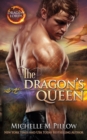 The Dragon's Queen : A Qurilixen World Novel - Book