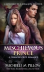 Mischievous Prince : A Qurilixen World Novel - Book