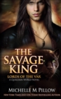 The Savage King : A Qurilixen World Novel - Book