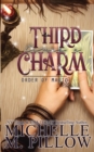 Third Time's A Charm : A Paranormal Women's Fiction Romance Novel - Book