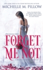 Forget Me Not : A Regency Gothic Romance (17th Anniversary Edition): A Regency Gothic Romance: A Regency Gothic Romance - Book