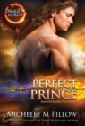 Perfect Prince : A Qurilixen World Novel (Anniversary Edition) - Book