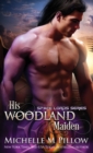 His Woodland Maiden : A Qurilixen World Novel - Book