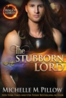 The Stubborn Lord : A Qurilixen World Novel - Book