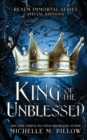 King of the Unblessed : Realm Immortal Special Editions - Book
