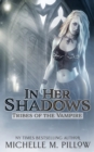In Her Shadows - Book