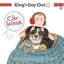 King's Day Out - The Car Wash : The Car Wash - Book