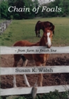 Chain of Foals : from farm to finish line - Book