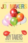 Joy Makers-Joy Takers - Book
