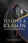 To Give a Reason - Book