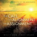 The Call the Alignment the Assignment - Book