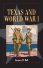 Texas and World War I - Book