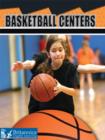 Basketball Centers - eBook