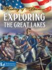 Exploring The Great Lakes - eBook