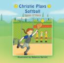 Christie Plays Softball - Book