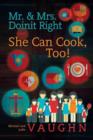 Mr. & Mrs. Doinit Right : And She Can Cook, Too! - Book