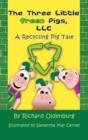 The Three Little Green Pigs, LLC : A Recycling Pig Tale - Book