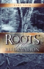 Roots of the Reformation - eBook