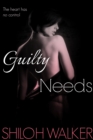 Guilty Needs - eBook