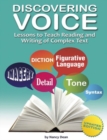 Discovering Voice : Lessons to Teach Reading & Writing of Complex Text - Book