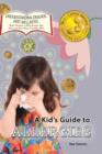 A Kid's Guide to Allergies - Book