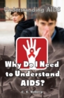 Why Do I Need to Understand AIDS? - Book