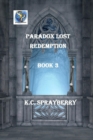 Paradox Lost : Redemption - Book